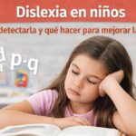 Cómo detectar la dislexia